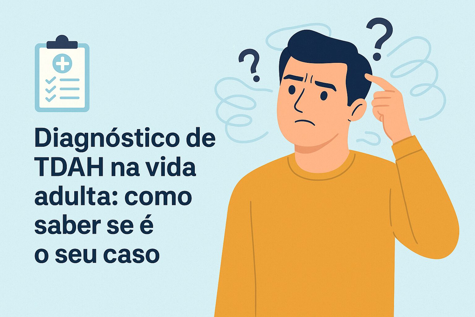 Diagnóstico de TDAH na vida adulta: como saber se é o seu caso? | A.M ...